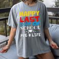 Happy Last Day Of School Pre-K Life Graduation T-Shirt Women's Comfort Colors T-Shirt Gray