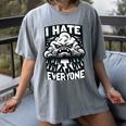 I Hate Everyone Introvert Anti-Social Dark Humor Women's Comfort Colors T-Shirt Gray