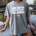 Now Hotter By One Degree Class Of 2019 Graduation Women's Comfort Colors T-Shirt Gray