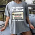I'm From The 1900s Be Patient Retro Cassette Tape Premium Women's Comfort Colors T-Shirt Gray I'm From The 1900s Be Patient Retro Cassette Tape Premium Women's Comfort Colors T-Shirt Gray