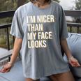 I'm Nicer Than My Face Looks Introverted Introverts Women's Comfort Colors T-Shirt Gray