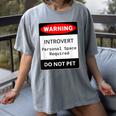 Introvert Warning Danger Do Not Pet Disturb Anti-Social Women's Comfort Colors T-Shirt Gray