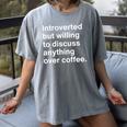 Introverted Coffee Lover Introvert Sarcasm Women's Comfort Colors T-Shirt Gray Introverted Coffee Lover Introvert Sarcasm Women's Comfort Colors T-Shirt Gray