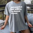 Introverted But Willing To Discuss Foxes Introvert Women's Comfort Colors T-Shirt Gray