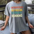 Introverted But Willing To Discuss Running Hobby Women's Comfort Colors T-Shirt Gray Introverted But Willing To Discuss Running Hobby Women's Comfort Colors T-Shirt Gray