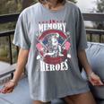 Memorial Day Patriotic Memory Of American Veterans Heroes Women's Comfort Colors T-Shirt Gray Memorial Day Patriotic Memory Of American Veterans Heroes Women's Comfort Colors T-Shirt Gray