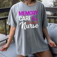 Memory Care Nurse Medical Assistant RN Student Women's Comfort Colors T-Shirt Gray Memory Care Nurse Medical Assistant RN Student Women's Comfort Colors T-Shirt Gray