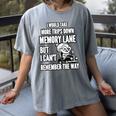 Memory Lane Trips Can't Remember Way Forgetful Grandma Drive Women's Comfort Colors T-Shirt Gray