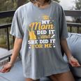 My Mom Did It And She Did It For Me Graduation Graduate Women's Comfort Colors T-Shirt Gray