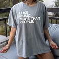I Like Music More Than People Introvert Musician Women's Comfort Colors T-Shirt Gray