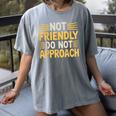 Not Friendly Do Not Approach Introvert Antisocial Women's Comfort Colors T-Shirt Gray