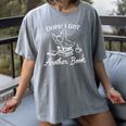 Oops I Got Another Book Goose Goose Reader Women's Comfort Colors T-Shirt Gray Oops I Got Another Book Goose Goose Reader Women's Comfort Colors T-Shirt Gray