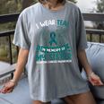 Ovarian Cancer Shirt I Wear Teal In Memory Of My Sister Women's Comfort Colors T-Shirt Gray Ovarian Cancer Shirt I Wear Teal In Memory Of My Sister Women's Comfort Colors T-Shirt Gray