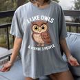 I Like Owls And Maybe 3 People Introvert Humor Casual Women's Comfort Colors T-Shirt Gray