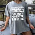 Papillon Dog Owner Introverted Spaniel Breed Fur Parent Women's Comfort Colors T-Shirt Gray
