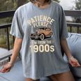 Patience Please I'm From The 1900s Old Car Women's Comfort Colors T-Shirt Gray Patience Please I'm From The 1900s Old Car Women's Comfort Colors T-Shirt Gray