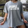 People Not A Big Fan Tshirt As a Sarcastic Introvert Women's Comfort Colors T-Shirt Gray People Not A Big Fan Tshirt As a Sarcastic Introvert Women's Comfort Colors T-Shirt Gray
