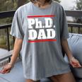 PHD DAD Shirt Doctorate Graduation Fathers Day Women's Comfort Colors T-Shirt Gray