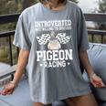 Pigeon Racing Introvert Pigeon Breeder Homing Pigeon Women's Comfort Colors T-Shirt Gray Pigeon Racing Introvert Pigeon Breeder Homing Pigeon Women's Comfort Colors T-Shirt Gray