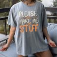 Please Don't Make Me Do Stuff Introvert Teen Lazy Gag Women's Comfort Colors T-Shirt Gray Please Don't Make Me Do Stuff Introvert Teen Lazy Gag Women's Comfort Colors T-Shirt Gray