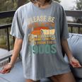 Please Be Patient I'm From The 1900s Humor Women's Comfort Colors T-Shirt Gray