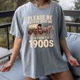 Please Be Patient With Me I'm From The 1900s Retro Humor Women's Comfort Colors T-Shirt Gray