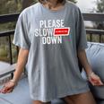 Please Slow Down Saying Quote Retro I'm From The 1900s Women's Comfort Colors T-Shirt Gray Please Slow Down Saying Quote Retro I'm From The 1900s Women's Comfort Colors T-Shirt Gray