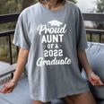 Proud Aunt Of a 2022 Graduate Class Of 2022 Graduation Women's Comfort Colors T-Shirt Gray