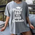 Proud Dad Of a 2022 Graduate Class Of 2022 Graduation Women's Comfort Colors T-Shirt Gray