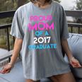Proud Mom Of A 2017 Graduate Graduation Tee T-Shirt Women's Comfort Colors T-Shirt Gray