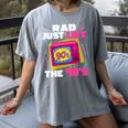 Rad Just Like The 90s 90s Aesthetic Nostalgia 1990s Retro Women's Comfort Colors T-Shirt Gray Rad Just Like The 90s 90s Aesthetic Nostalgia 1990s Retro Women's Comfort Colors T-Shirt Gray