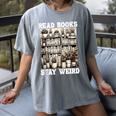 Read Books Stay Weird Introvert Book Lover Book Women's Comfort Colors T-Shirt Gray Read Books Stay Weird Introvert Book Lover Book Women's Comfort Colors T-Shirt Gray