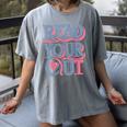 Read Your Heart Out Cute Teacher Reading Book Love Bookworm Women's Comfort Colors T-Shirt Gray