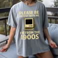 Retro Please Be Patient With Me I'm From The 1900s Computer Women's Comfort Colors T-Shirt Gray