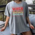 Sarcastic Anti Social Introvert Socialize Women's Comfort Colors T-Shirt Gray