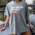 Sarcastic Introvert Attitude Quote Women's Comfort Colors T-Shirt Gray Sarcastic Introvert Attitude Quote Women's Comfort Colors T-Shirt Gray