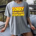Sorry Im Not Good At Peopleing Introvert Women's Comfort Colors T-Shirt Gray