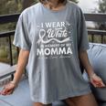I Wear In Memory Of My Momma Lung Cancer Women's Comfort Colors T-Shirt Gray I Wear In Memory Of My Momma Lung Cancer Women's Comfort Colors T-Shirt Gray