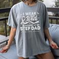 I Wear In Memory Of My Step Dad Lung Cancer Women's Comfort Colors T-Shirt Gray I Wear In Memory Of My Step Dad Lung Cancer Women's Comfort Colors T-Shirt Gray