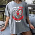 I Wear Red In Memory Of Friend Heart Disease Awareness Month Women's Comfort Colors T-Shirt Gray