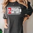1 Social Battery Sarcastic Introverted Men Women Women's Comfort Colors T-Shirt Pepper