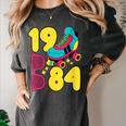 1984 Retro Raised In The 80s Old School Nostalgia Vibes Women's Comfort Colors T-Shirt Pepper 1984 Retro Raised In The 80s Old School Nostalgia Vibes Women's Comfort Colors T-Shirt Pepper