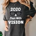 2020 A Class With Vision Perfect Eyesight Graduation T Women's Comfort Colors T-Shirt Pepper