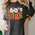 60's Vibe Retro Nostalgia Classic Mixtape Era 1960s Party Women's Comfort Colors T-Shirt Pepper