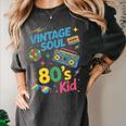 80’s Kid Nostalgia Retro Music Lover Retro 1980s Throwback Women's Comfort Colors T-Shirt Pepper