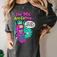 The 90s Are Calling Retro 90s Kid Nostalgia Gag Meme Women's Comfort Colors T-Shirt Pepper The 90s Are Calling Retro 90s Kid Nostalgia Gag Meme Women's Comfort Colors T-Shirt Pepper