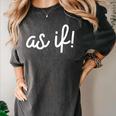As If 90s Nostalgia Quote Movie T Shirt Premium Tri-Blend Women's Comfort Colors T-Shirt Pepper