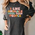 I Like Animals More Than People Sarcastic Introvert Women's Comfort Colors T-Shirt Pepper I Like Animals More Than People Sarcastic Introvert Women's Comfort Colors T-Shirt Pepper