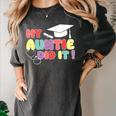 My Auntie Did It Aunt Graduation Nurse Doctor Aunt Graduated Women's Comfort Colors T-Shirt Pepper