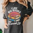 I Like Big Books Cannot Lie Librarian Reading Teacher Women's Comfort Colors T-Shirt Pepper